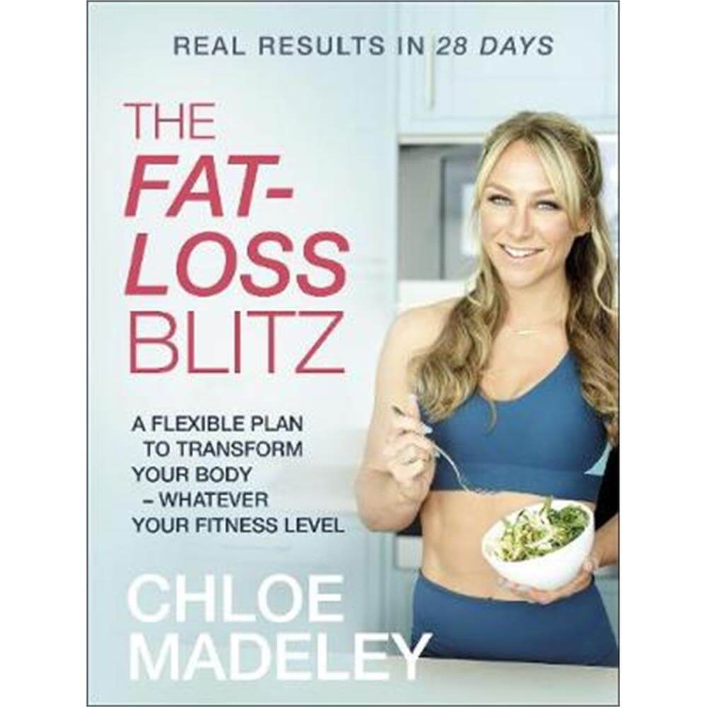 The Fat-loss Blitz (Paperback) - Chloe Madeley